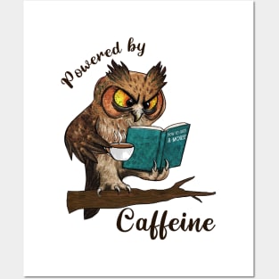 Powered by caffeine Funny Owl T-Shirt for Owl and Coffee Lovers Posters and Art